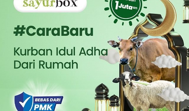 Jalin Kerja Sama dengan Dompet Dhuafa, Sayurbox Sediakan Hewan Kurban Bebas PMK