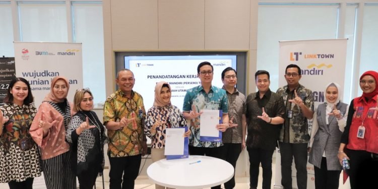 Bank Mandiri Gandeng LinkTown Dongkrak Pertumbuhan KPR Primary Hingga Perluas Chanel Bisnis